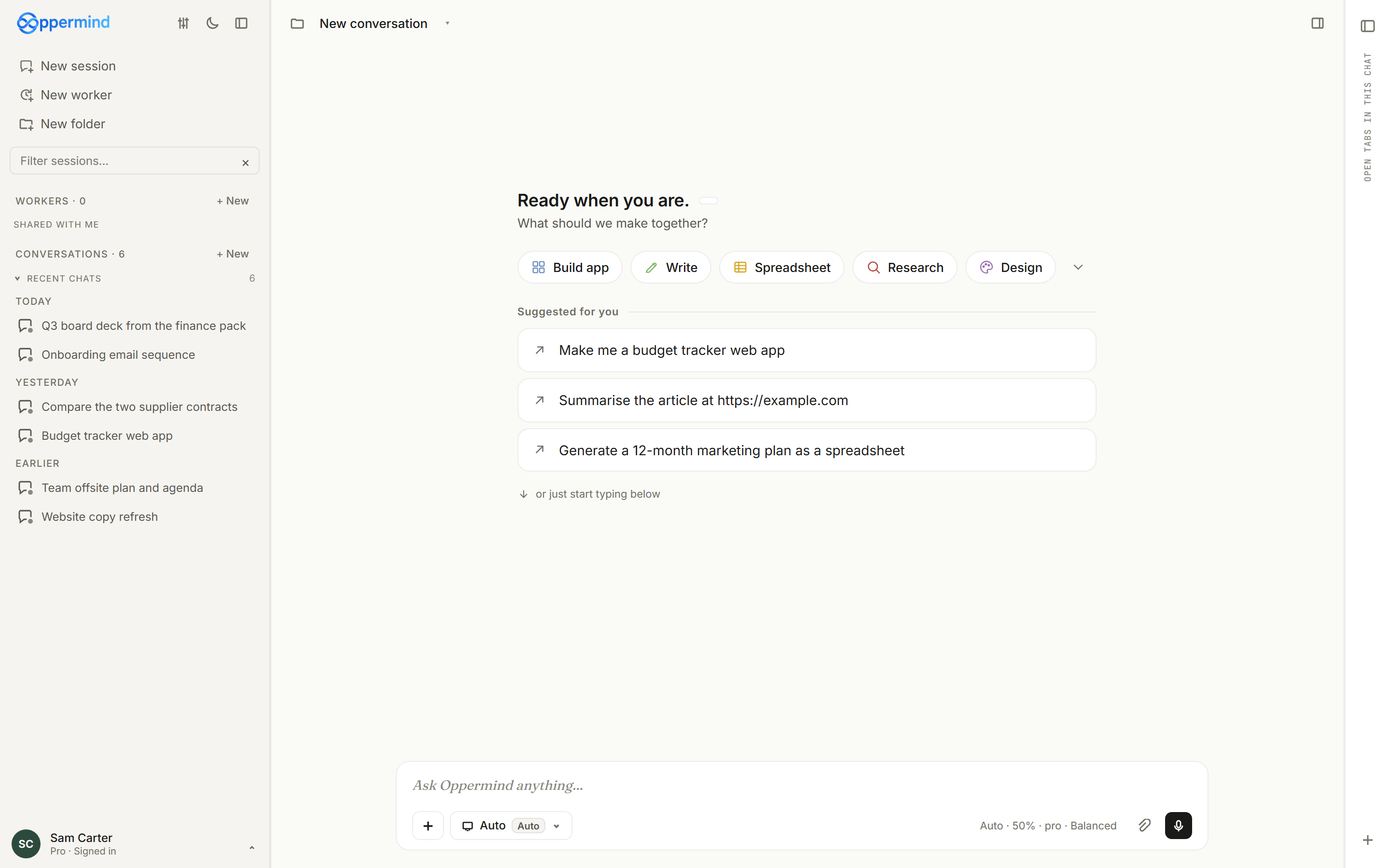 The Oppermind desktop workspace: sessions in the left sidebar, a new conversation in the middle with Build app, Write, Spreadsheet, Research and Design starters, and the composer at the bottom.